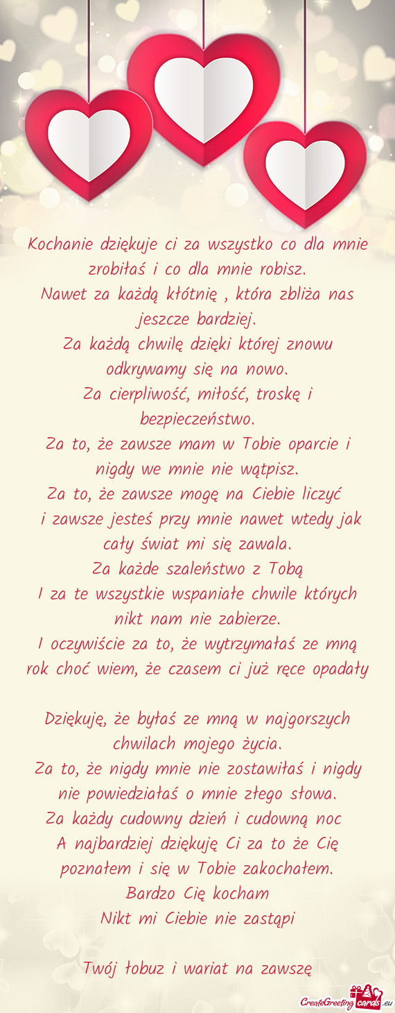 Kochanie dziękuje ci za wszystko co dla mnie zrobiłaś i co dla mnie robisz