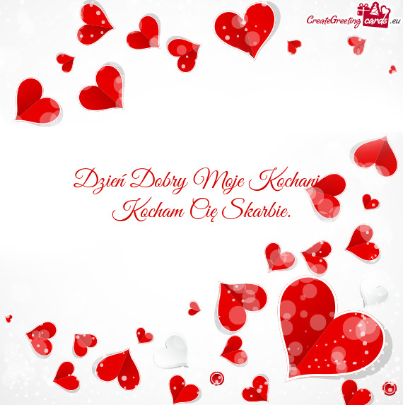 Kochanie. Kocham