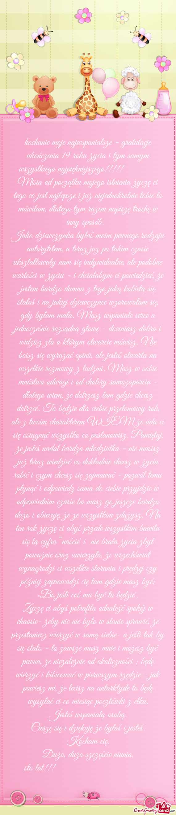 Kochanie moje najwspanialsze - gratulacje ukończenia 19 roku życia i tym samym wszystkiego najpię