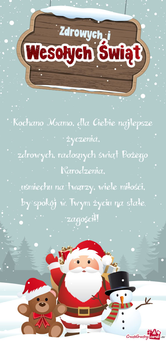 Kochano Mamo, dla Ciebie najlepsze życzenia
