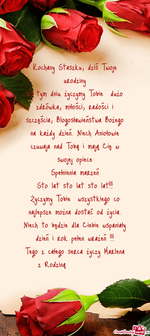 Kochany Staszku, dziś Twoje urodziny