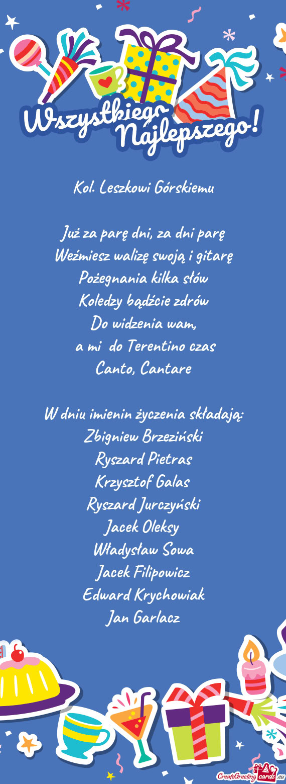 Kol. Leszkowi Górskiemu