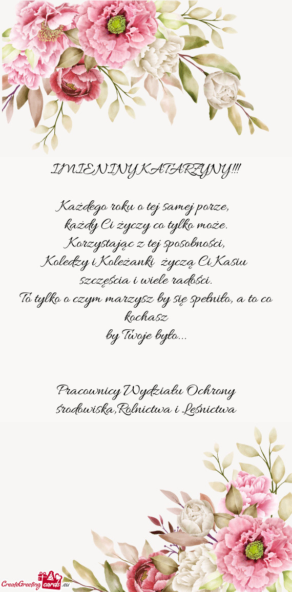 Koledzy i Koleżanki życzą Ci Kasiu szczęścia i wiele radości