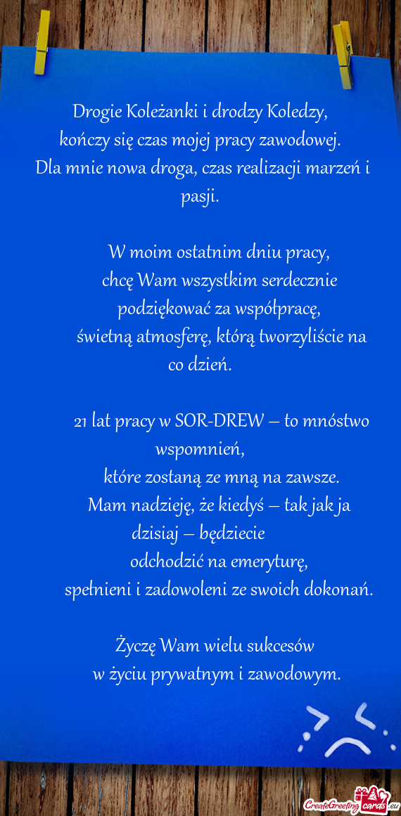 Kończy się czas mojej pracy zawodowej
