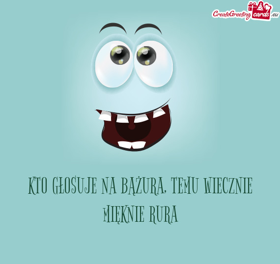 KTO GŁOSUJE NA BĄŻURA