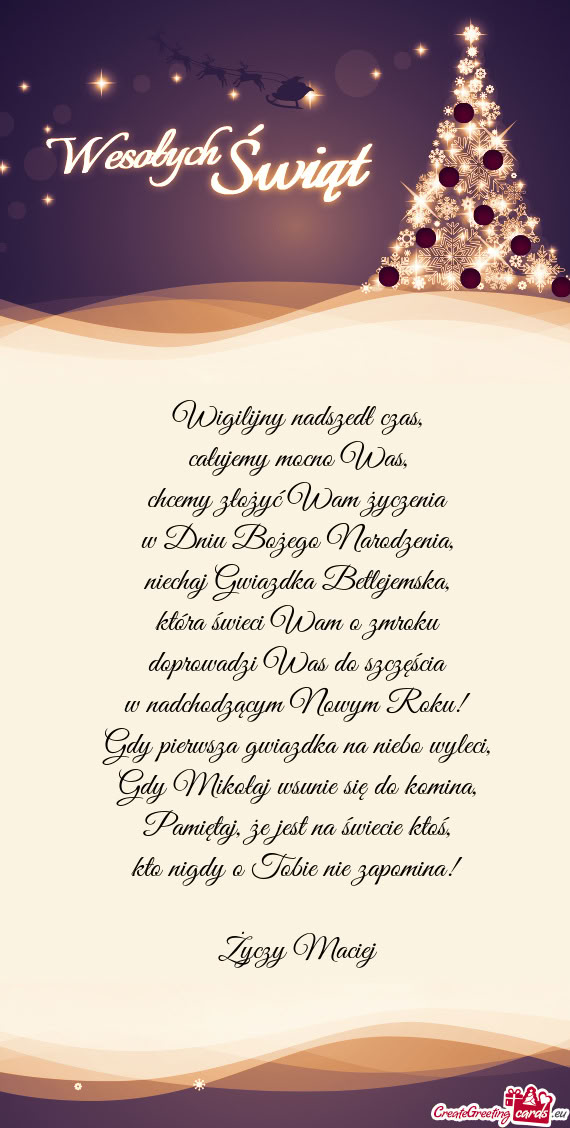 Kto nigdy o Tobie nie zapomina! Maciej