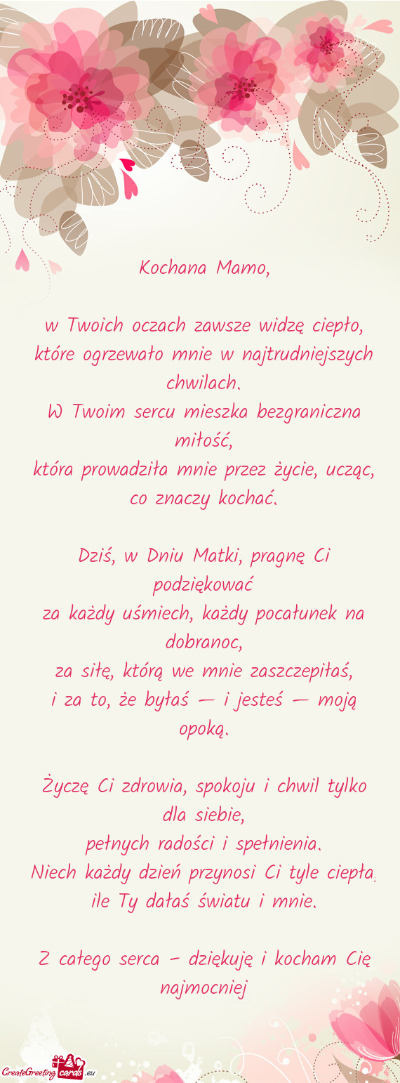 Które ogrzewało mnie w najtrudniejszych chwilach