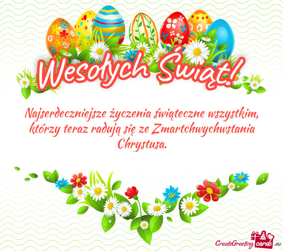 Którzy teraz radują się ze Zmartchwychwstania Chrystusa