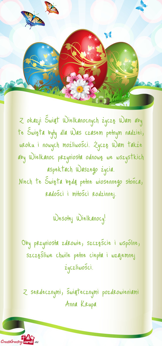 Ku i nowych możliwości. Życzę Wam także aby Wielkanoc przyniosła odnowę we wszystkich aspekta