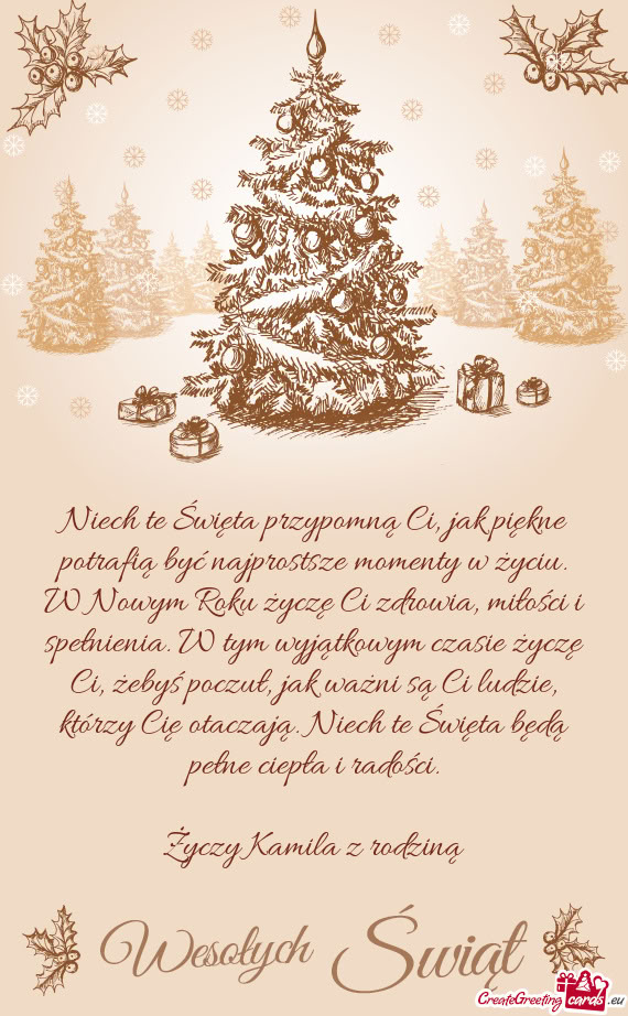 Ku życzę Ci zdrowia, miłości i spełnienia. W tym wyjątkowym czasie życzę Ci, żebyś poczuł