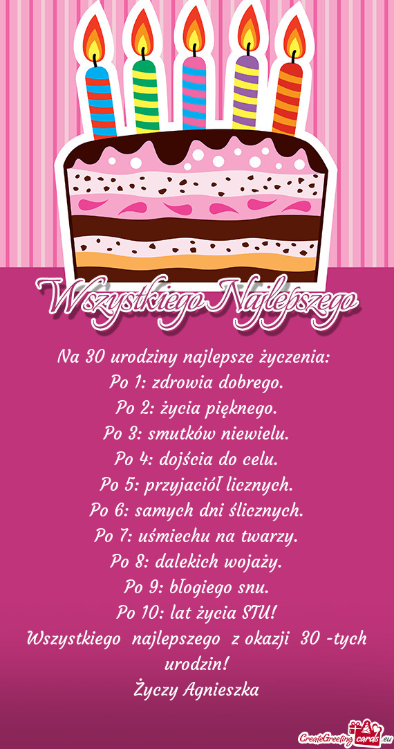Lat życia STU! Wszystkiego najlepszego z okazji 30 -tych urodzin! Agnieszka