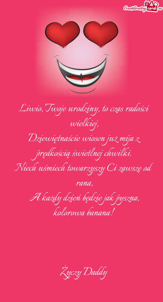 Liwio, Twoje urodziny, to czas radości wielkiej