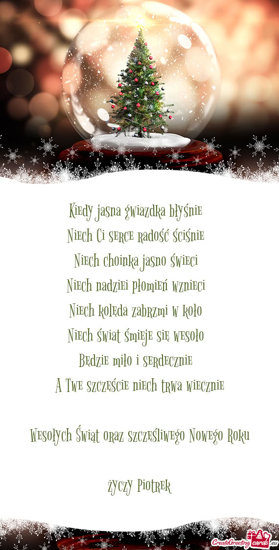 Ło Będzie miło i serdecznie A Twe szczęście niech trwa wiecznie Wesołych Świąt oraz