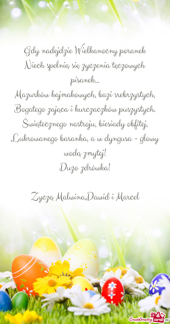 Lukrowanego baranka, a w dyngusa - głowy wodą zmytej