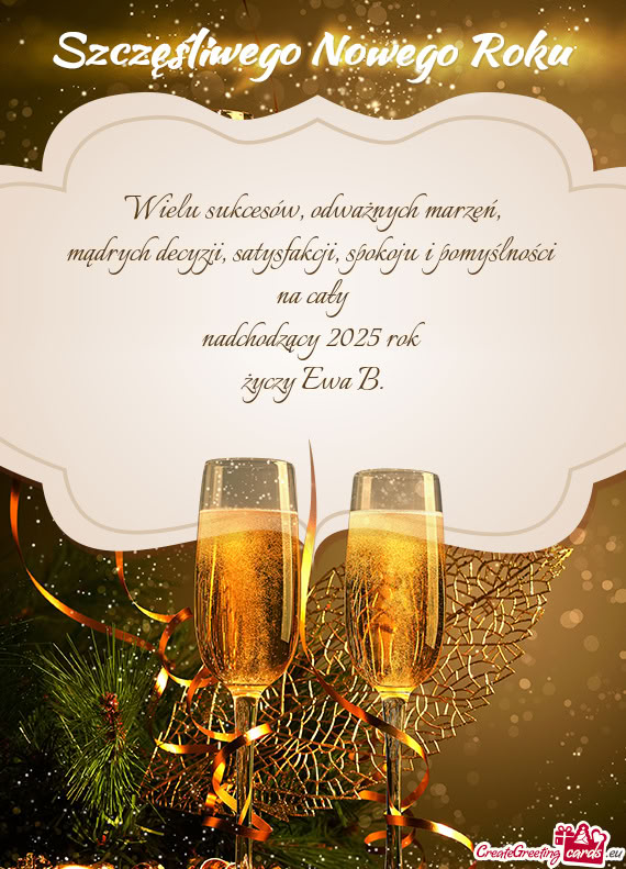 Mądrych decyzji, satysfakcji, spokoju i pomyślności