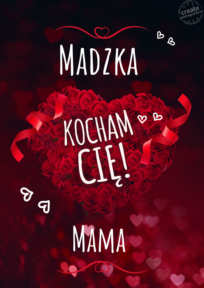 Madzka Kocham Cię Mama