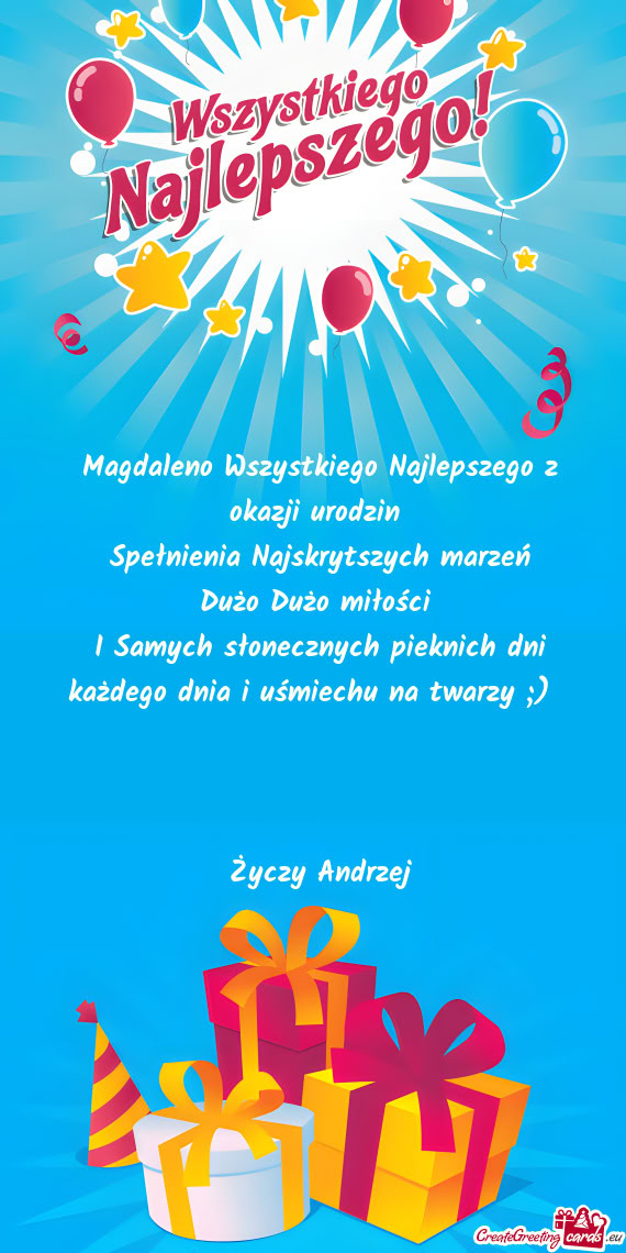 Magdaleno Wszystkiego Najlepszego z okazji urodzin