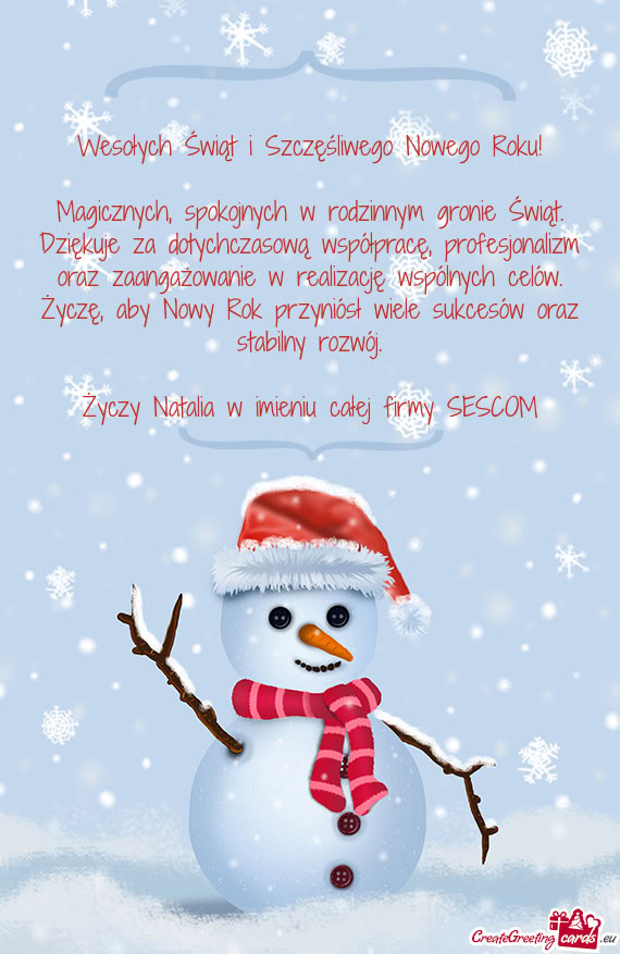 Magicznych, spokojnych w rodzinnym gronie Świąt. Dziękuje za dotychczasową współpracę, profes