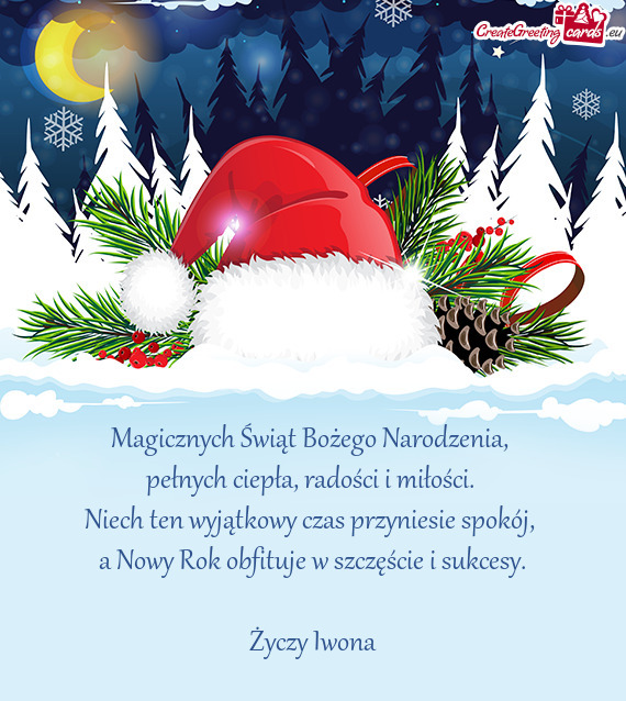 Magicznych Świąt Bożego Narodzenia,   pełnych ciepła, radości i