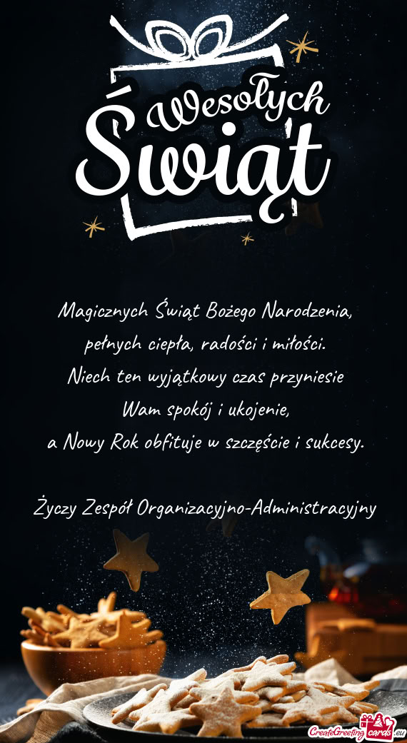 Magicznych Świąt Bożego Narodzenia,  pełnych ciepła, radości i