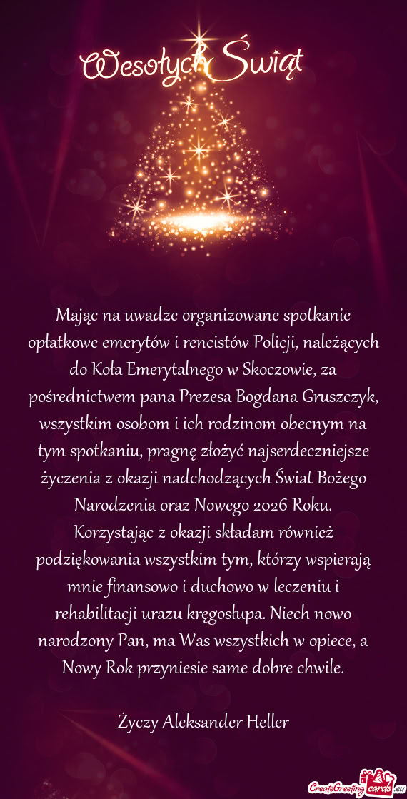 Mając na uwadze organizowane spotkanie opłatkowe emerytów i rencistów Policji, należących do K