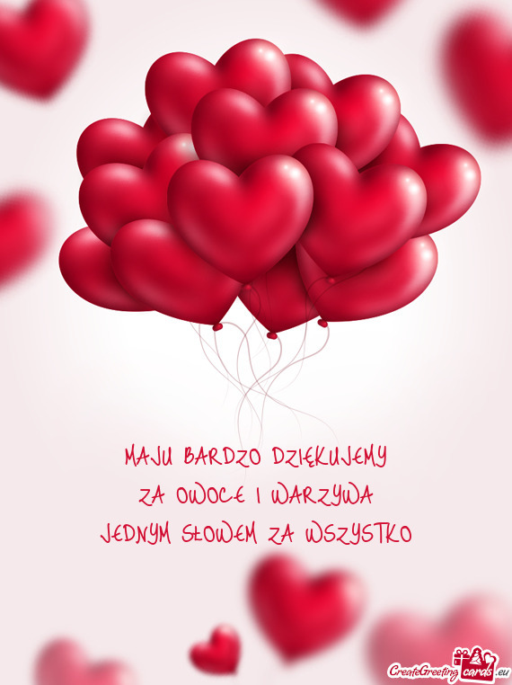 MAJU BARDZO DZIĘKUJEMY
