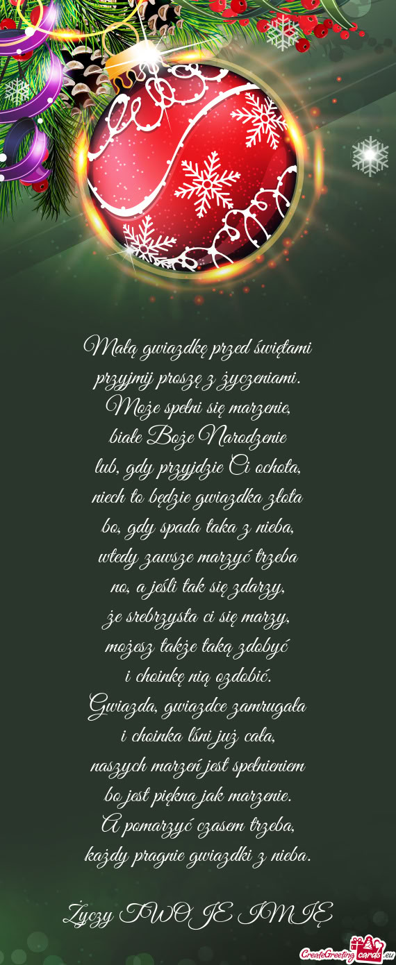 Małą gwiazdkę przed świętami  przyjmij proszę z życzeniami.  Może