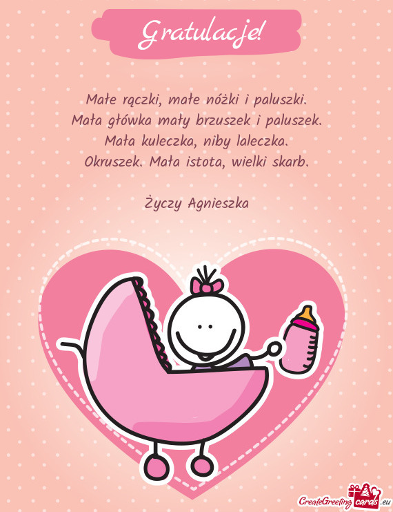 Małe rączki, małe nóżki i paluszki.  Mała główka mały brzuszek i