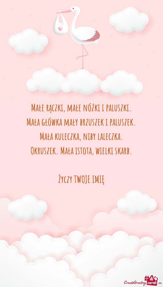 Małe rączki, małe nóżki i paluszki.  Mała główka mały brzuszek i