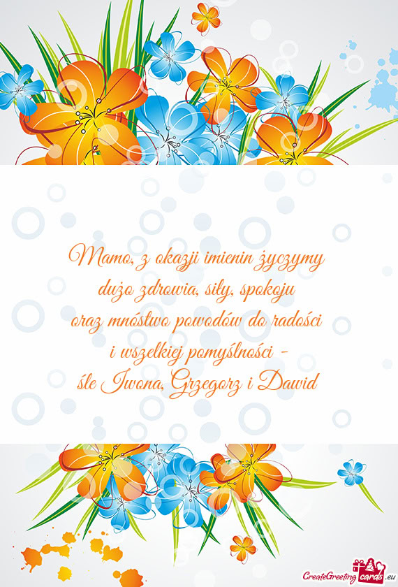 Mamo, z okazji imienin życzymy
