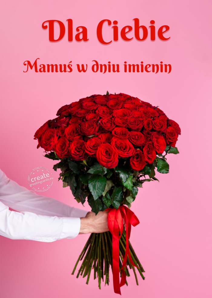 Mamuś w dniu imienin 😘 dla Ciebie dużo róż