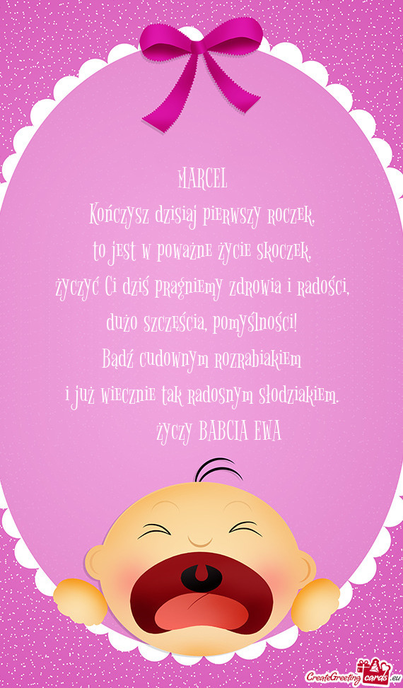 MARCEL Kończysz dzisiaj pierwszy roczek