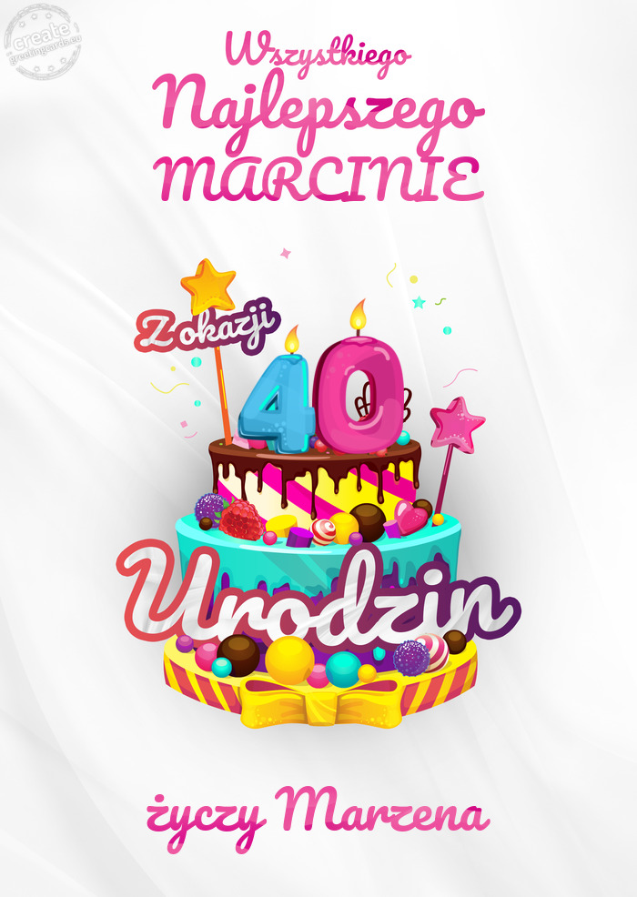 MARCINIE, Wszystkiego najlepszego z okazji 40 urodzin Marzena