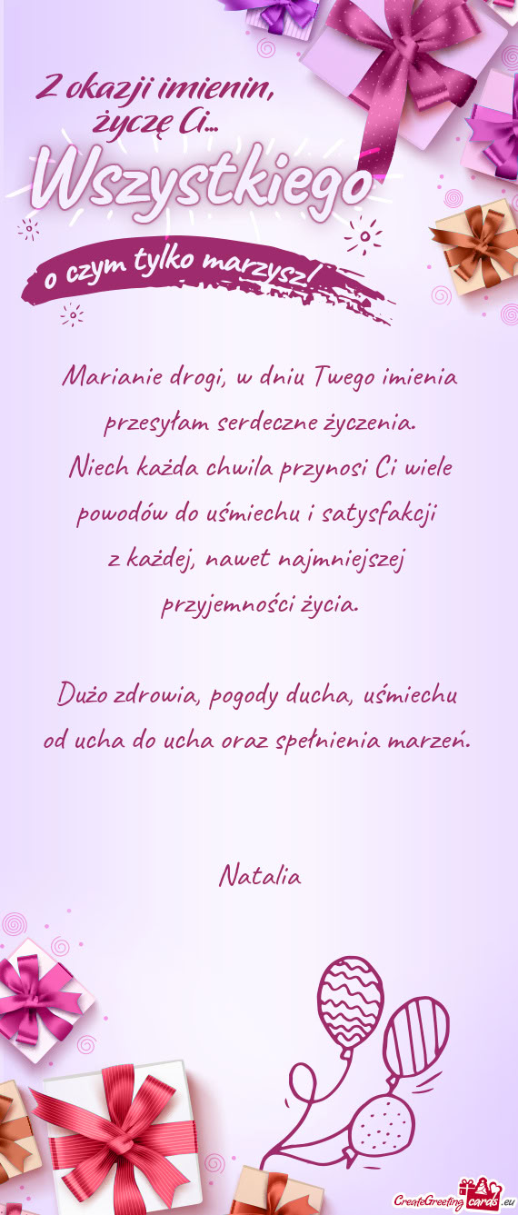 Marianie drogi, w dniu Twego imienia przesyłam serdeczne życzenia