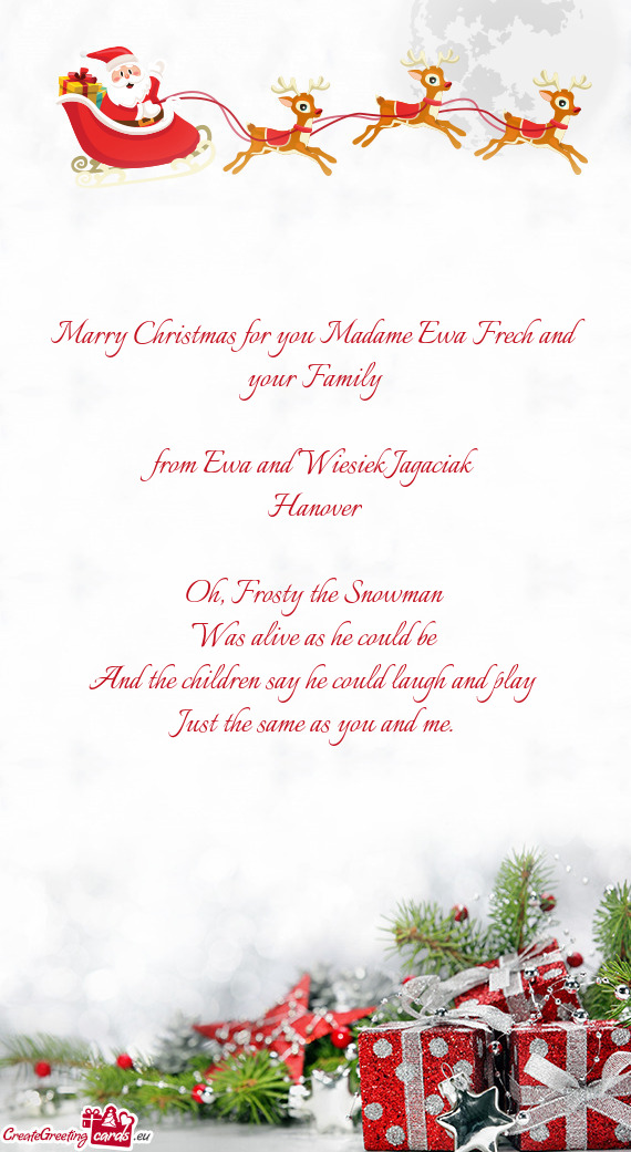 Marry Christmas for you Madame Ewa Frech and