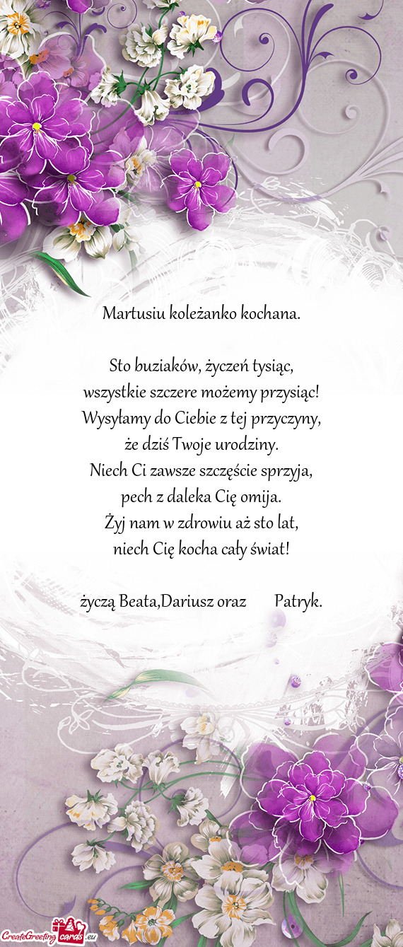 Martusiu koleżanko kochana