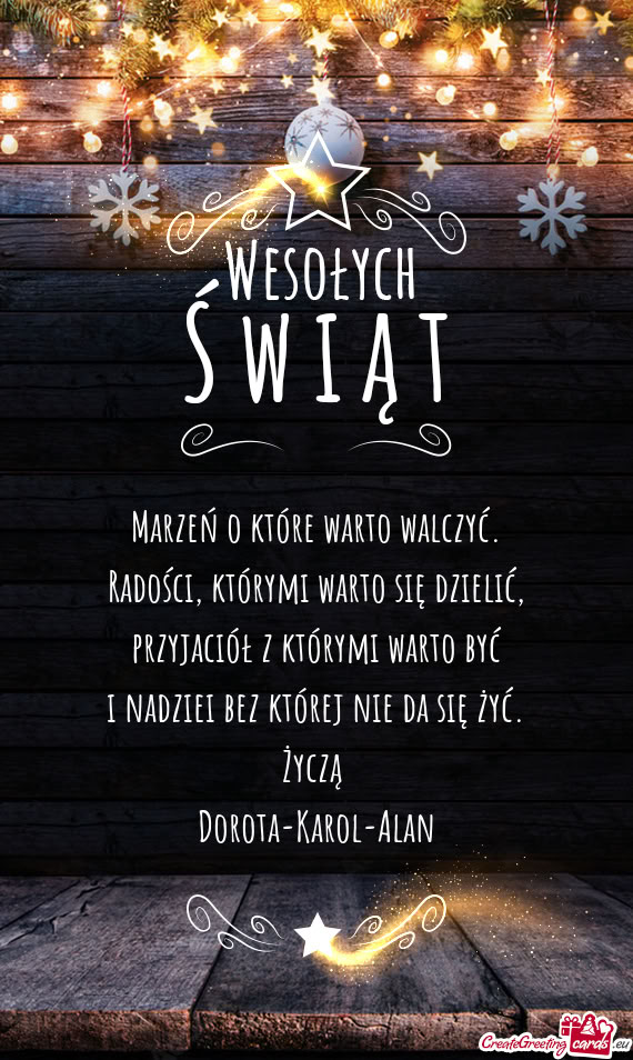 Marzeń o które warto walczyć.  Radości, którymi warto się dzielić,