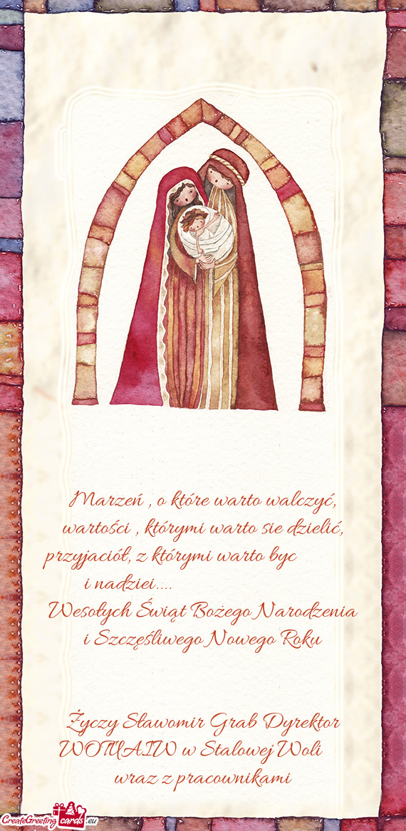 Marzeń , o które warto walczyć, wartości , którymi warto sie dzielić, przyjaciół, z którymi