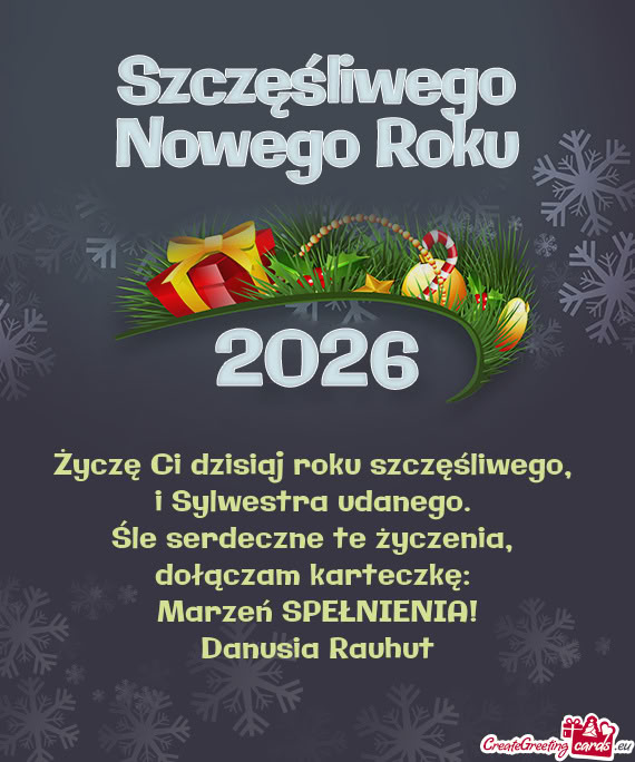 Marzeń SPEŁNIENIA! Danusia Rauhut
