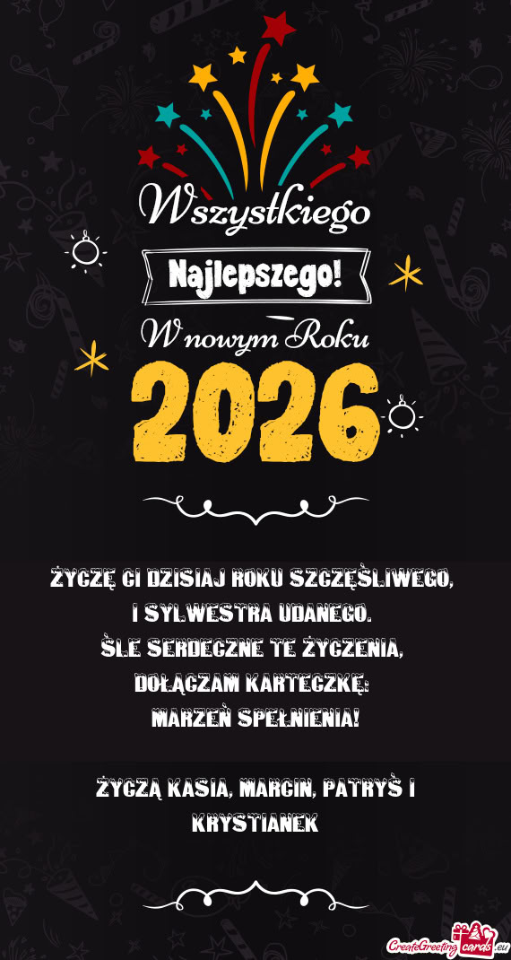 Marzeń SPEŁNIENIA! Życzą Kasia