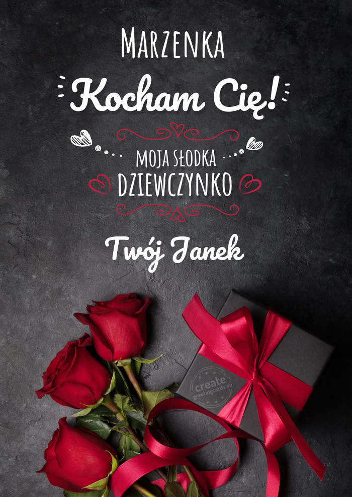 Marzenka Moja słodka dziewczynko Twój Janek