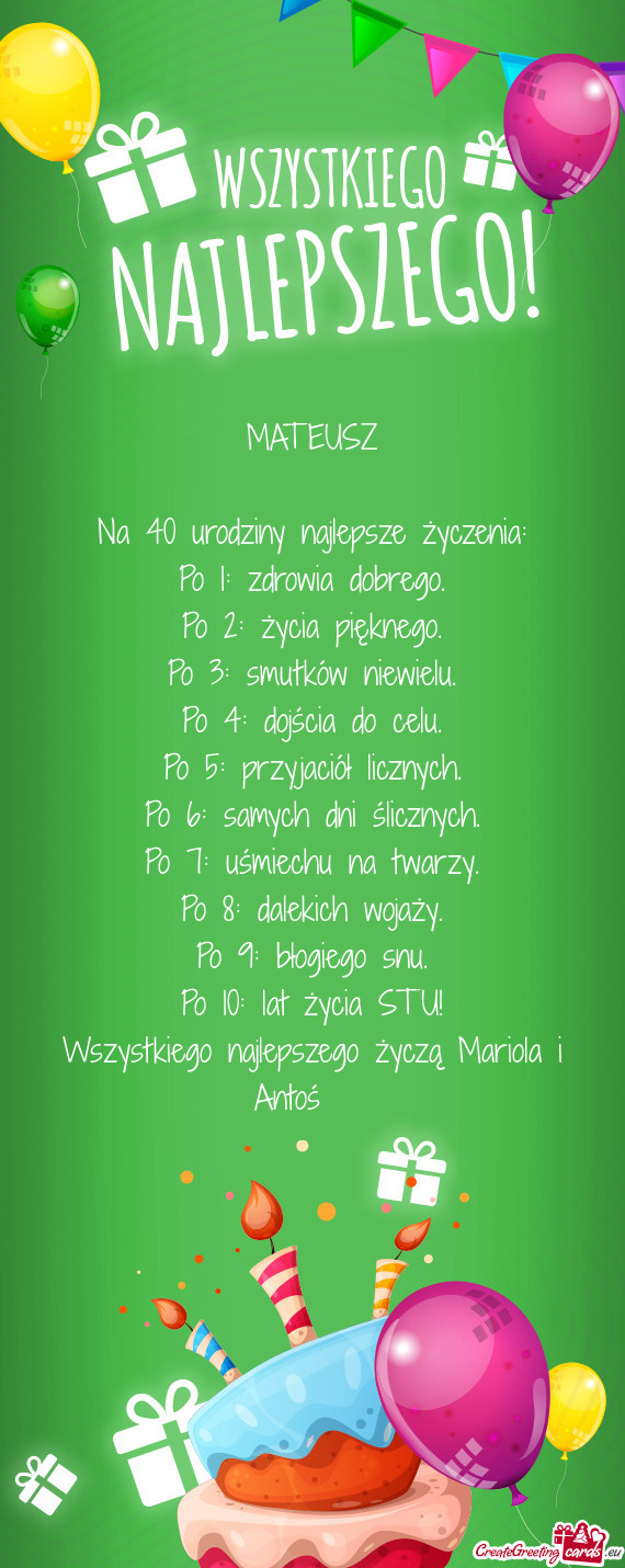 MATEUSZ Na 40 urodziny najlepsze życzenia