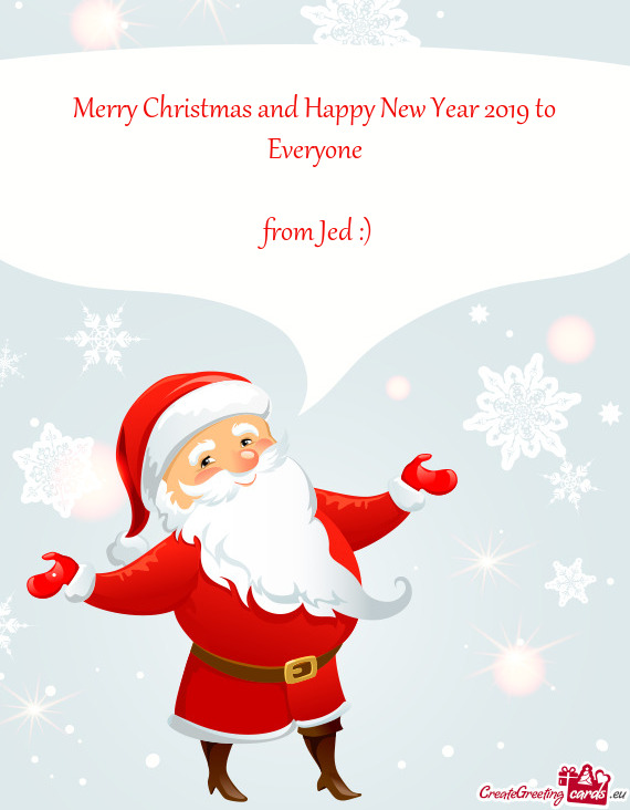 Merry Christmas and Happy New Year 2019 to Everyone