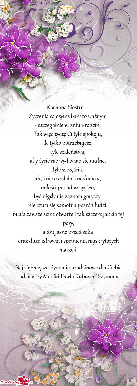 Miała zawsze serce otwarte i tak szczere jak do tej pory