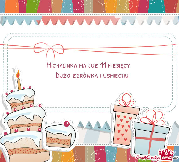 Michalinka ma juz 11 miesięcy