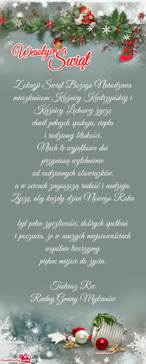 Mieszkańcom Kuźnicy Kiedrzyńskiej i Kuźnicy Lechowej życzę