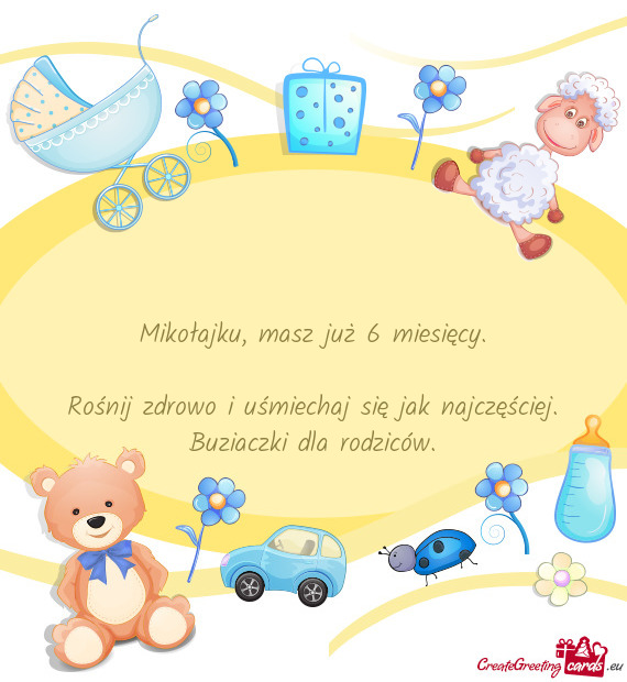 Mikołajku, masz już 6 miesięcy