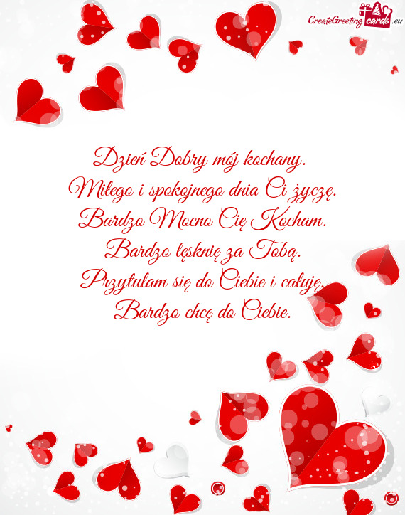 Miłego i spokojnego dnia Ci życzę