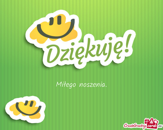 Miłego noszenia