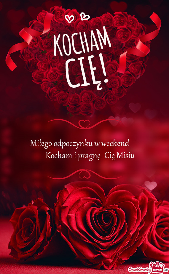 Miłego odpoczynku w weekend❣️ 💞💞💞💞💞Kocham i pragnę😋Cię Misiu❣️